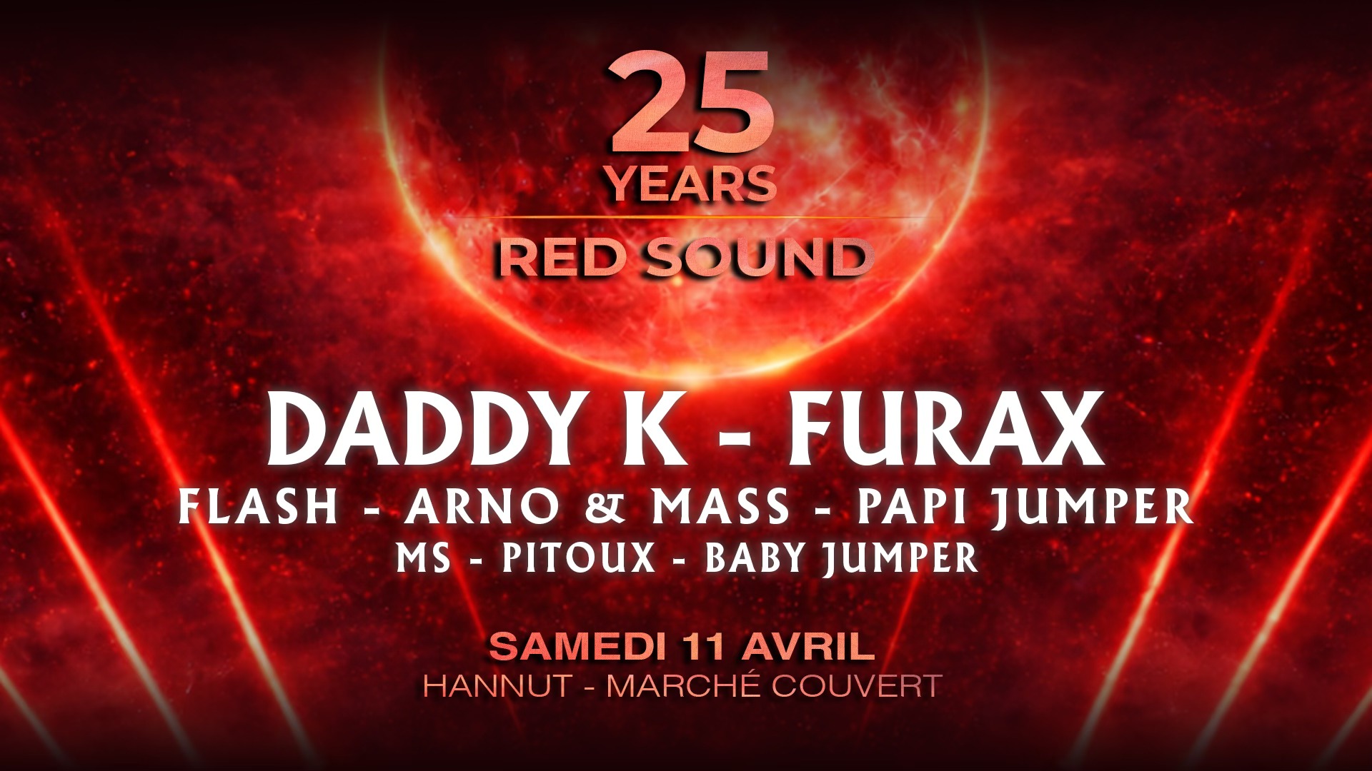 REDSOUND 25 YEARS &mdash; Samedi 11 avril &mdash; Hannut
